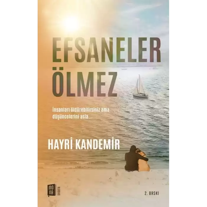 Efsaneler Ölmez