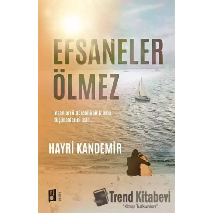 Efsaneler Ölmez