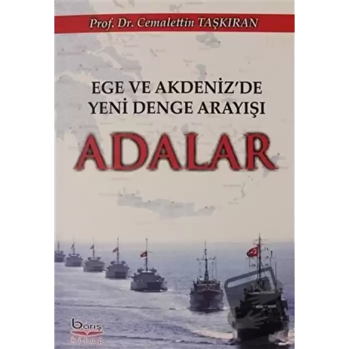 Ege Akdenizde Yeni Denge Arayışı Adalar