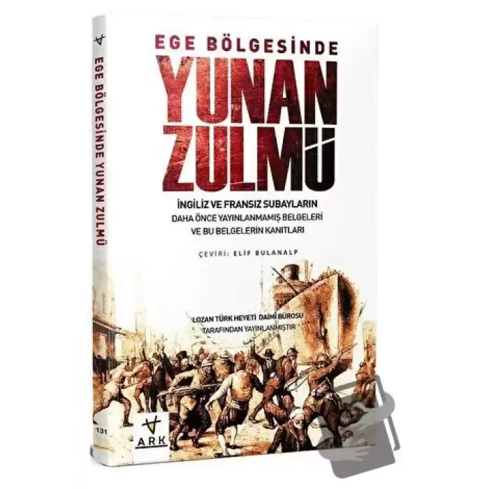 Ege Bölgesinde Yunan Zulmü