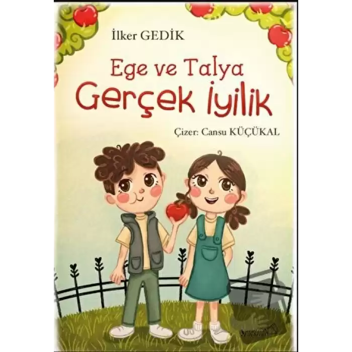 Ege ve Talya - Gerçek İyilik