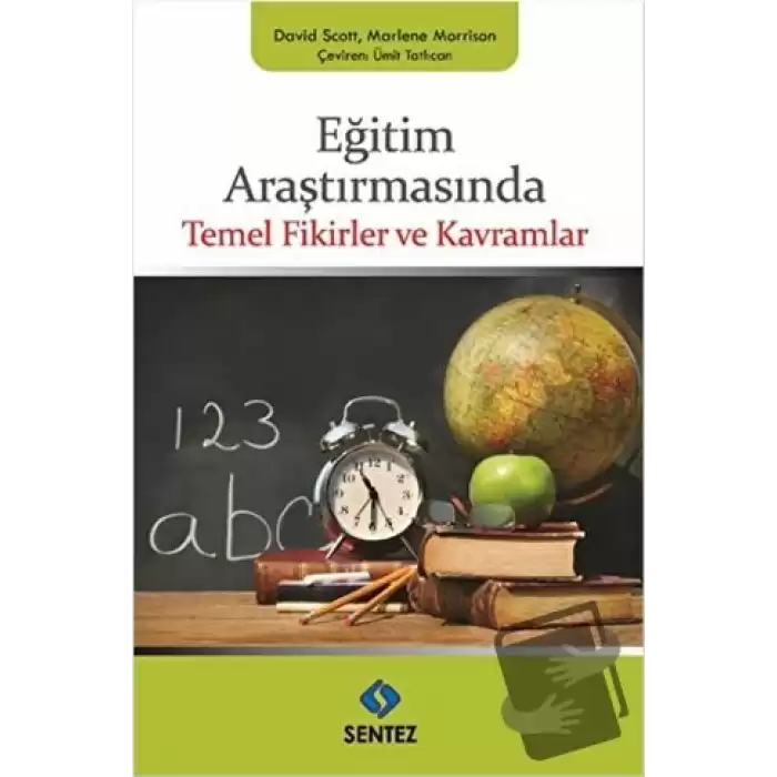 Eğitim Araştırmasında Temel Fikirler ve Kavramlar