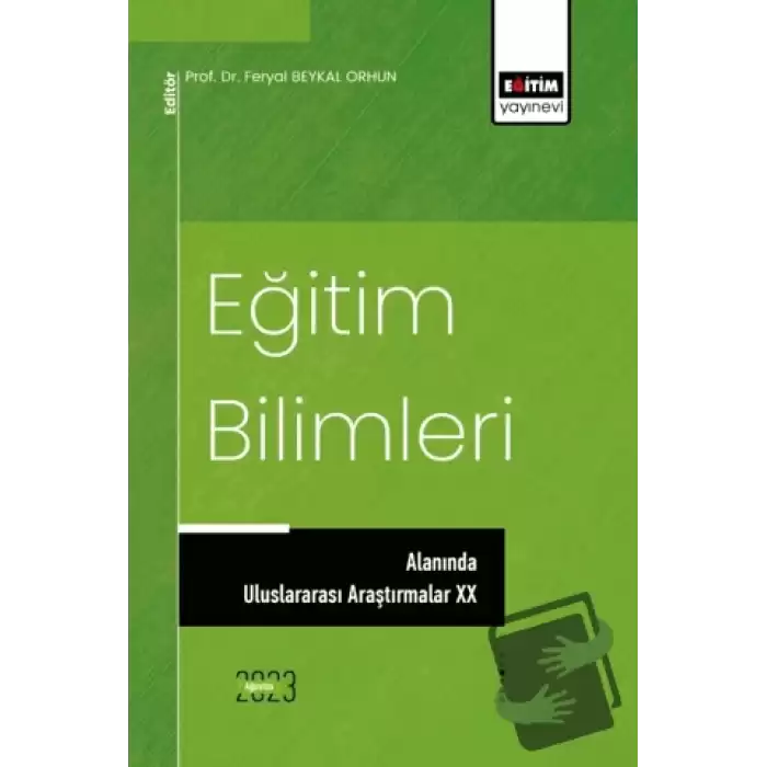 Eğitim Bilimleri Alanında Uluslararası Araştırmalar XX