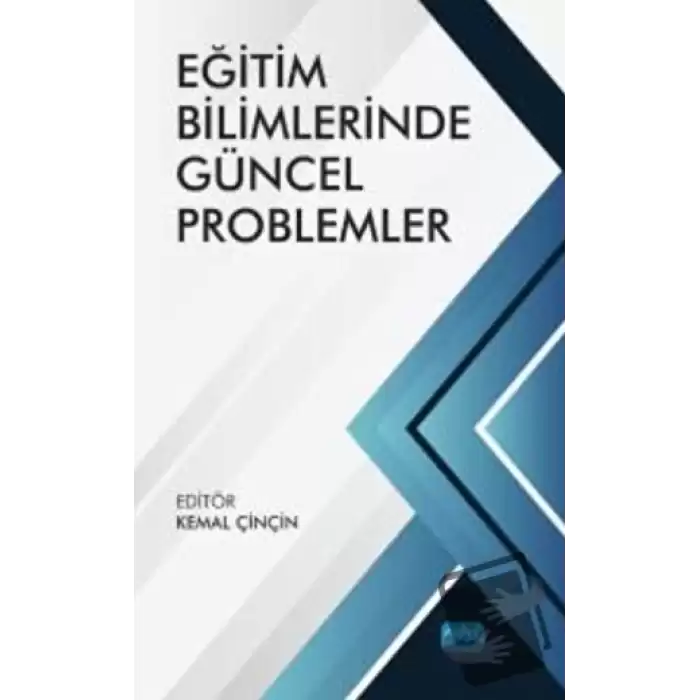 Eğitim Bilimlerinde Güncel Problemler