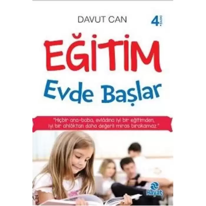 Eğitim Evde Başlar