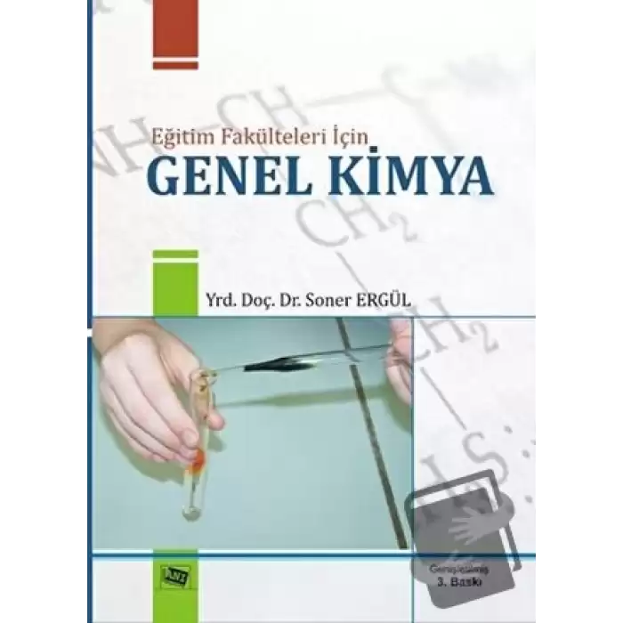 Eğitim Fakülteleri için Genel Kimya