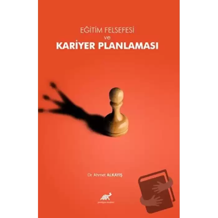 Eğitim Felsefesi Bağlamında Kariyer Planlaması