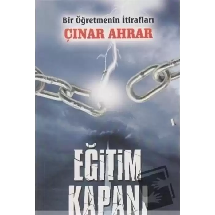 Eğitim Kapanı - Bir Öğretmenin İtirafları