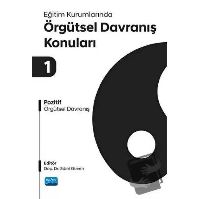 Eğitim Kurumlarında Örgütsel Davranış Konuları 1