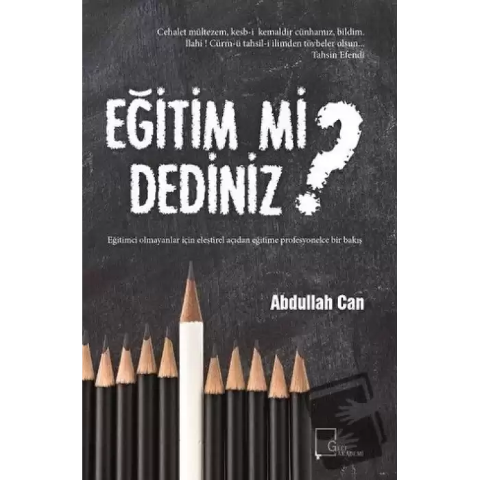 Eğitim mi Dediniz?