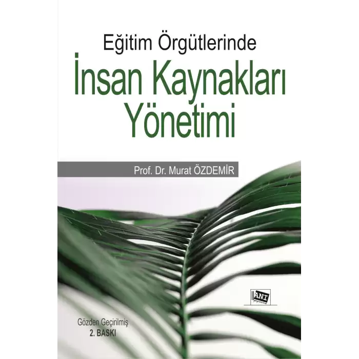 Eğitim Örgütlerinde İnsan Kaynakları Yönetimi