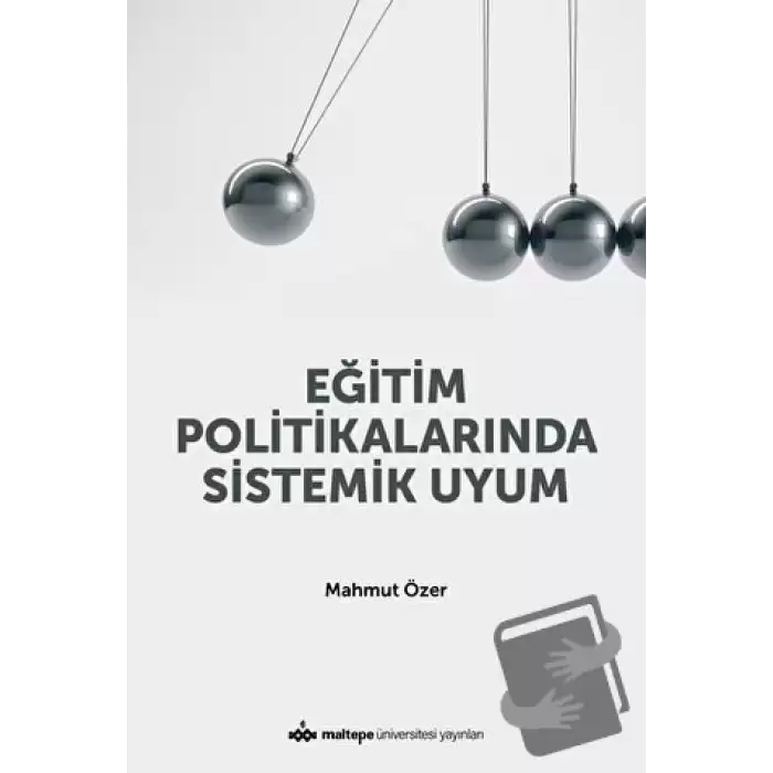 Eğitim Politikalarında Sistemik Uyum