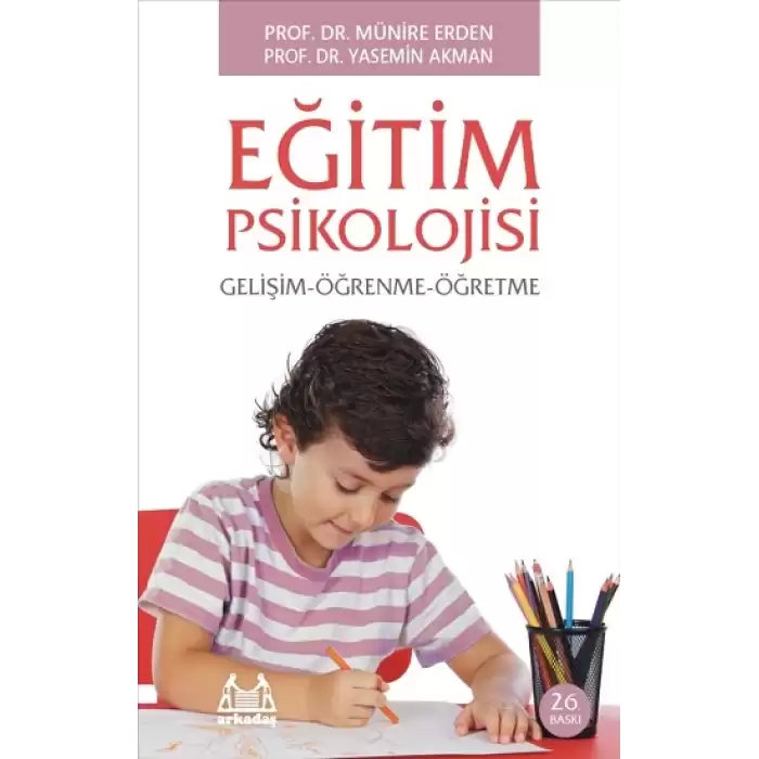 Eğitim Psikolojisi Gelişim ve Öğrenme