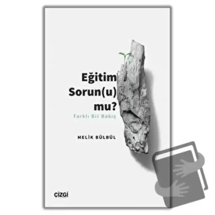 Eğitim Sorun (u) mu?