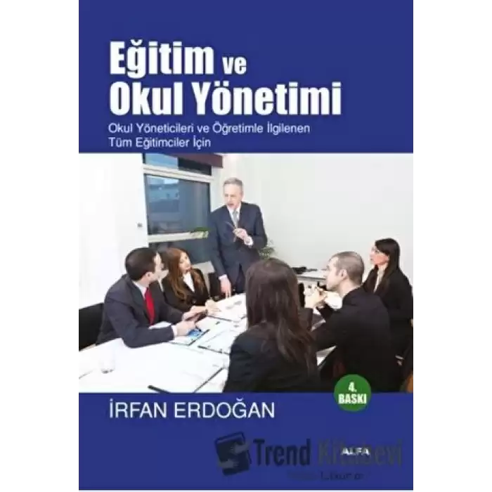 Eğitim ve Okul Yönetimi