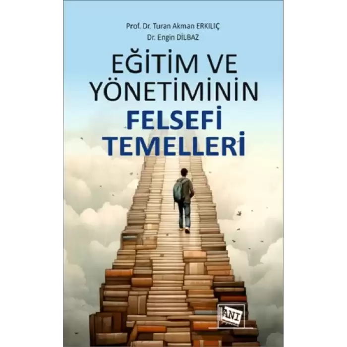 Eğitim ve Yönetiminin Felsefi Temelleri