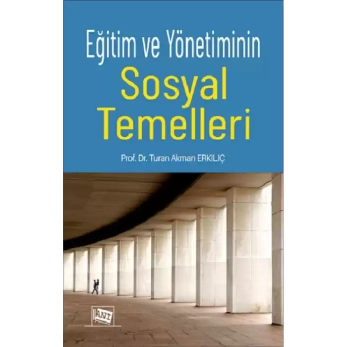 Eğitim ve Yönetiminin Sosyal Temelleri