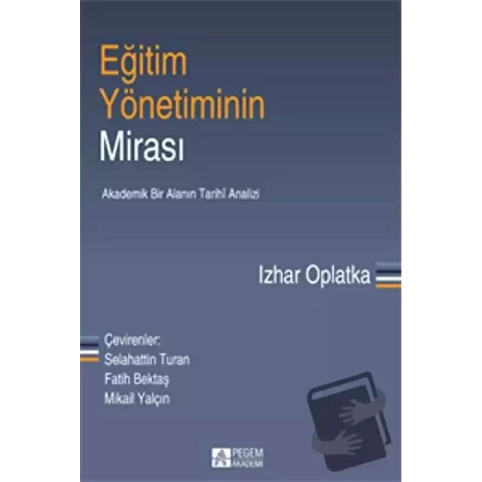 Eğitim Yönetiminin Mirası