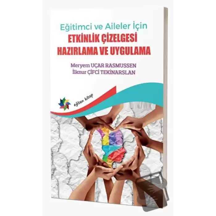 Eğitimci ve Aileler İçin Etkinlik Çizelgesi Hazırlama Ve Uygulama