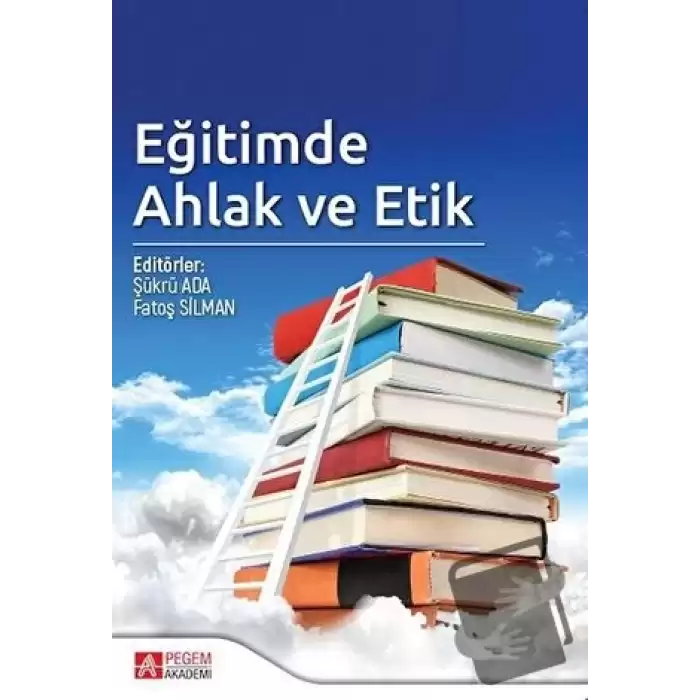 Eğitimde Ahlak ve Etik