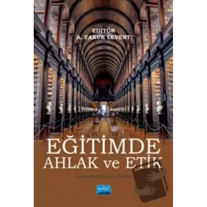 Eğitimde Ahlak ve Etik