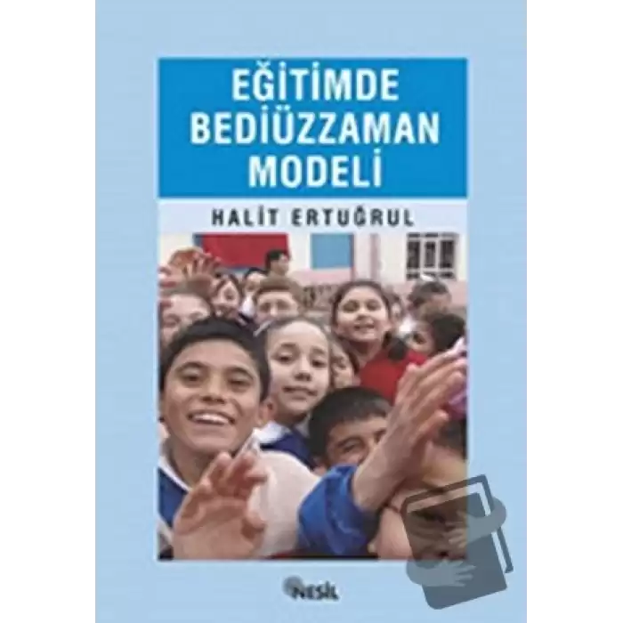 Eğitimde Bediüzzaman Modeli