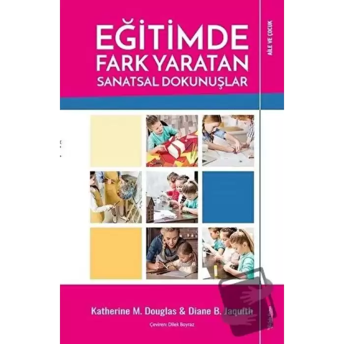 Eğitimde Fark Yaratan Sanatsal Dokunuşlar