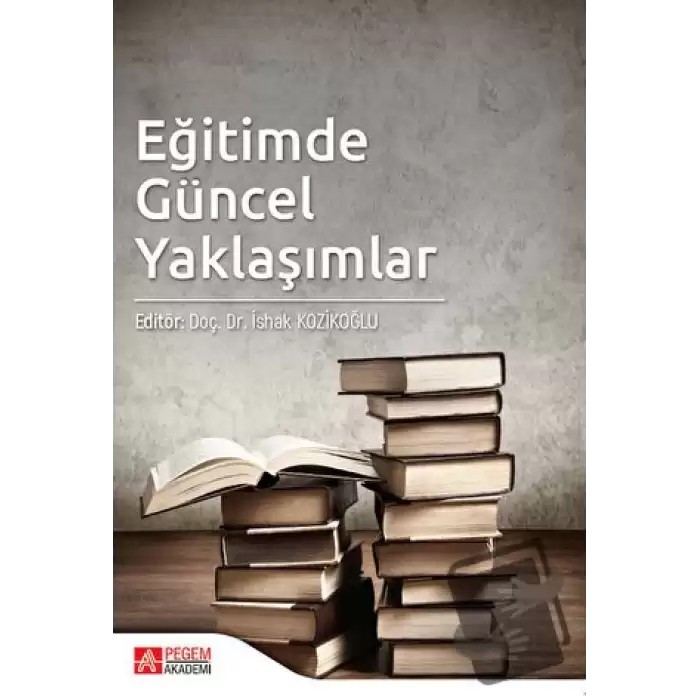 Eğitimde Güncel Yaklaşımlar