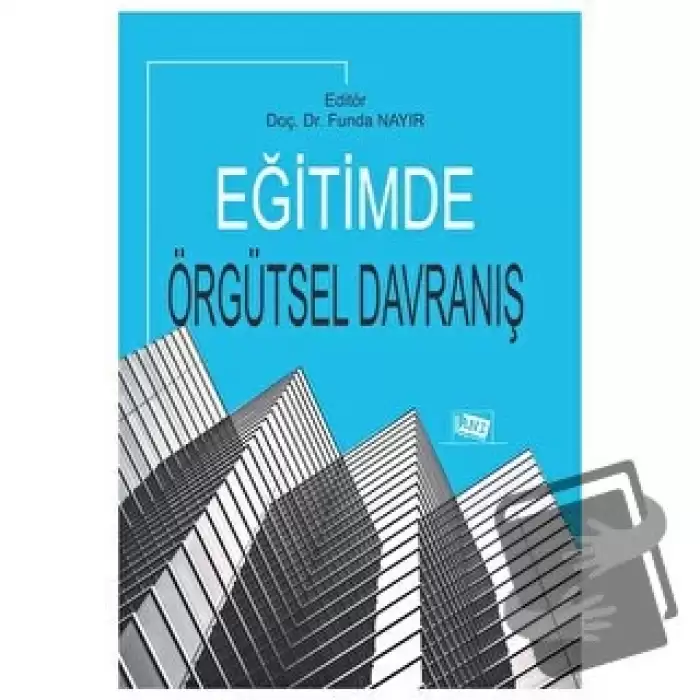 Eğitimde Örgütsel Davranış