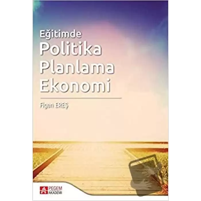 Eğitimde Politika Planlama Ekonomi