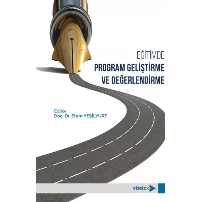 Eğitimde Program Geliştirme ve Değerlendirme