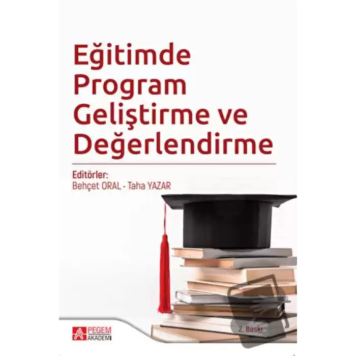 Eğitimde Program Geliştirme ve Değerlendirme