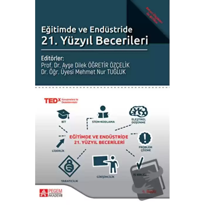 Eğitimde ve Endüstride 21. Yüzyıl Becerileri