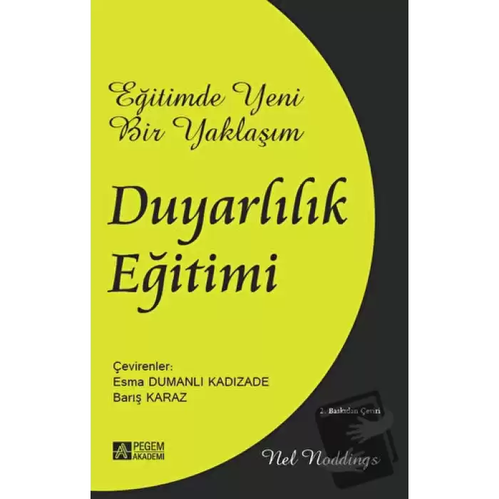 Eğitimde Yeni Bir Yaklaşım: Duyarlılık Eğitimi