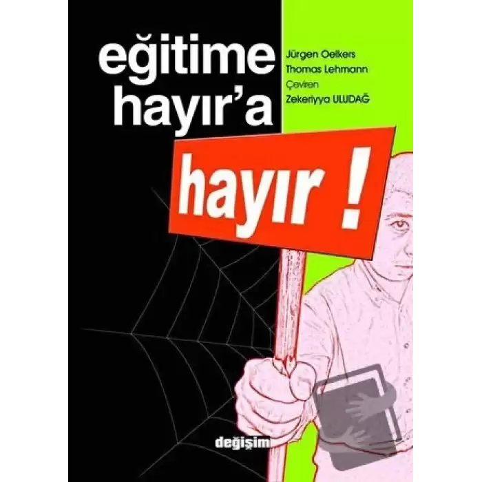 Eğitime Hayır’a Hayır