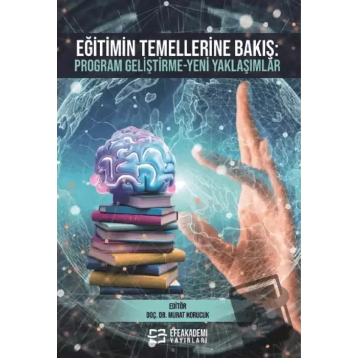 Eğitimin Temellerine Bakış