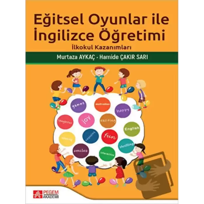 Eğitsel Oyunlar İle İngilizce Öğretimi