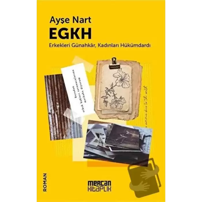 EGKH - Erkekleri Günahkar Kadınları Hükümdardı