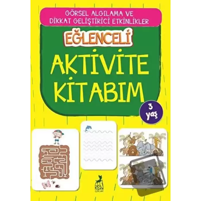 Eğlenceli Aktivite Kitabım 3 Yaş