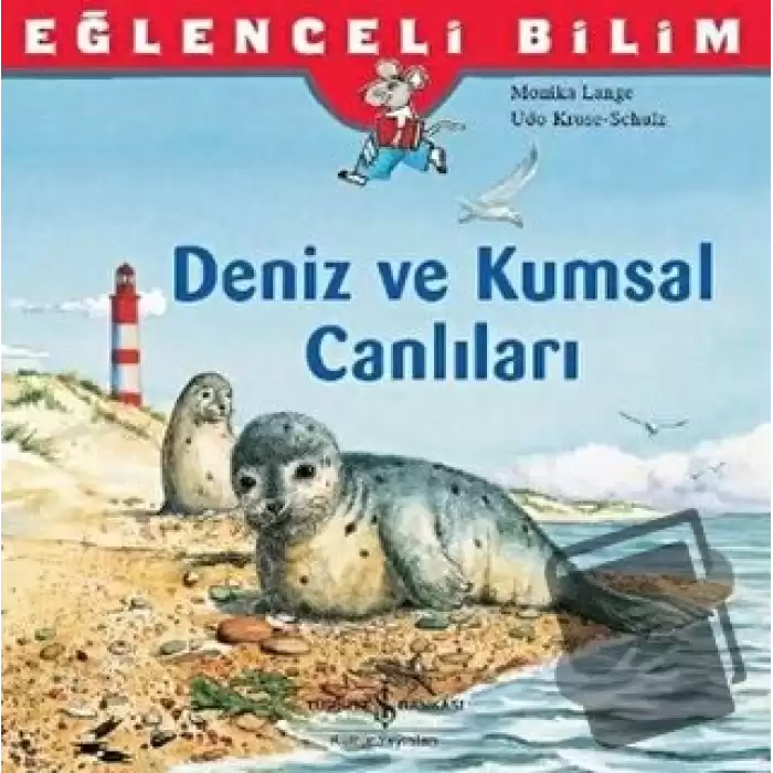 Eğlenceli Bilim: Deniz ve Kumsal Canlıları