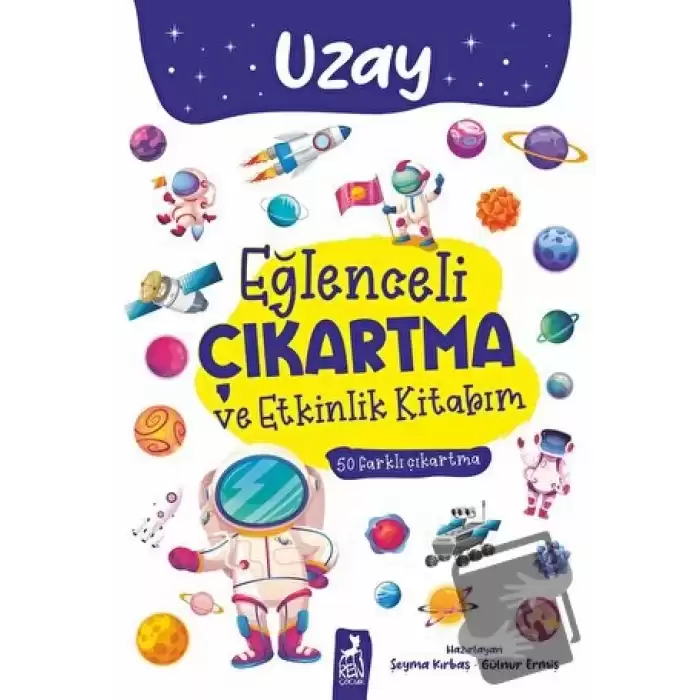 Eğlenceli Çıkartma ve Etkinlik Kitabım - Uzay