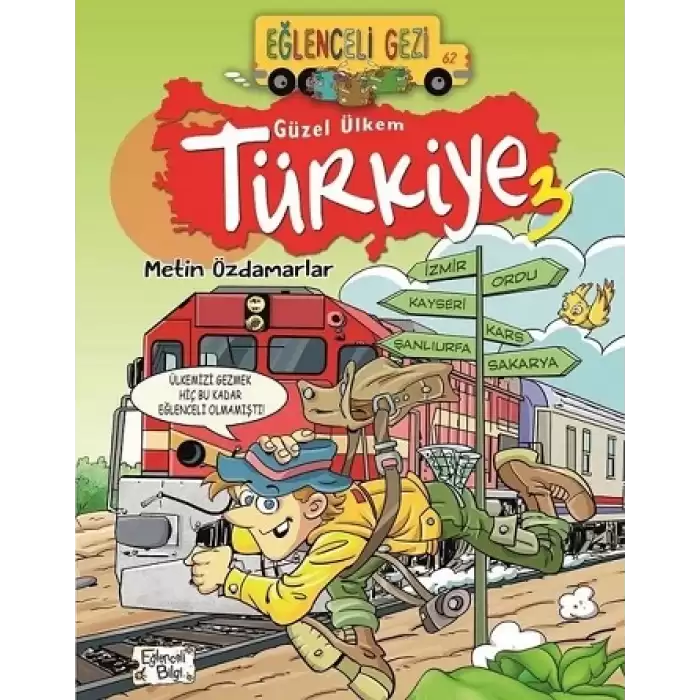 Eğlenceli Gezi - Güzel Ülkem Türkiye 3