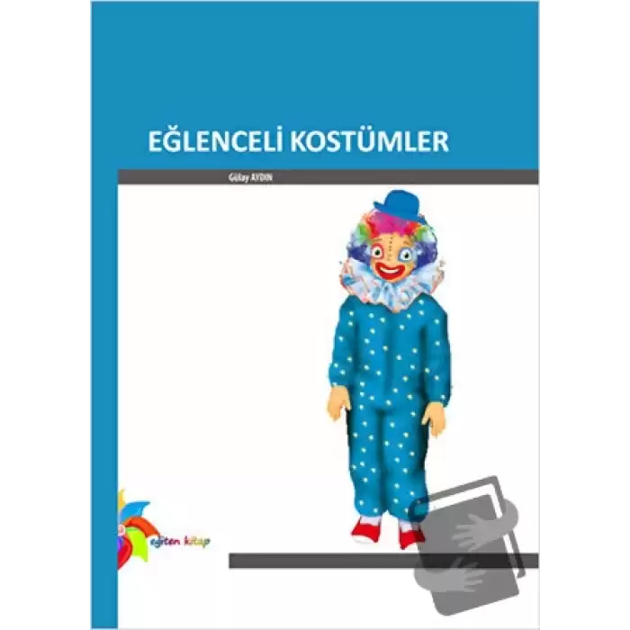 Eğlenceli Kostümler