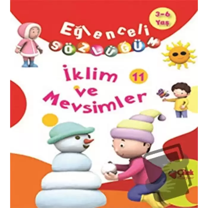 Eğlenceli Sözlüğüm -  İklim ve Mevsimler (Ciltli)