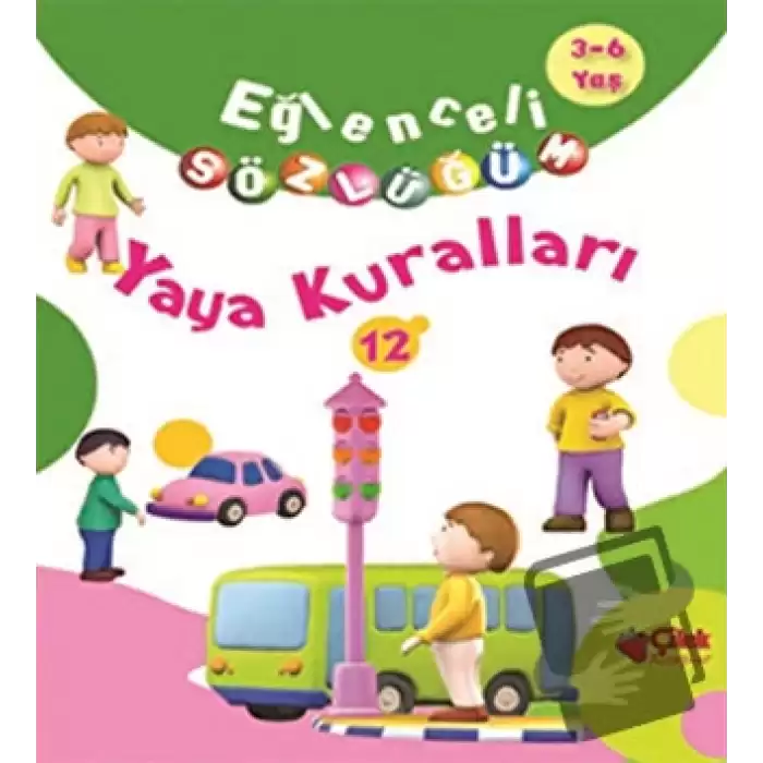 Eğlenceli Sözlüğüm - Yaya Kuralları