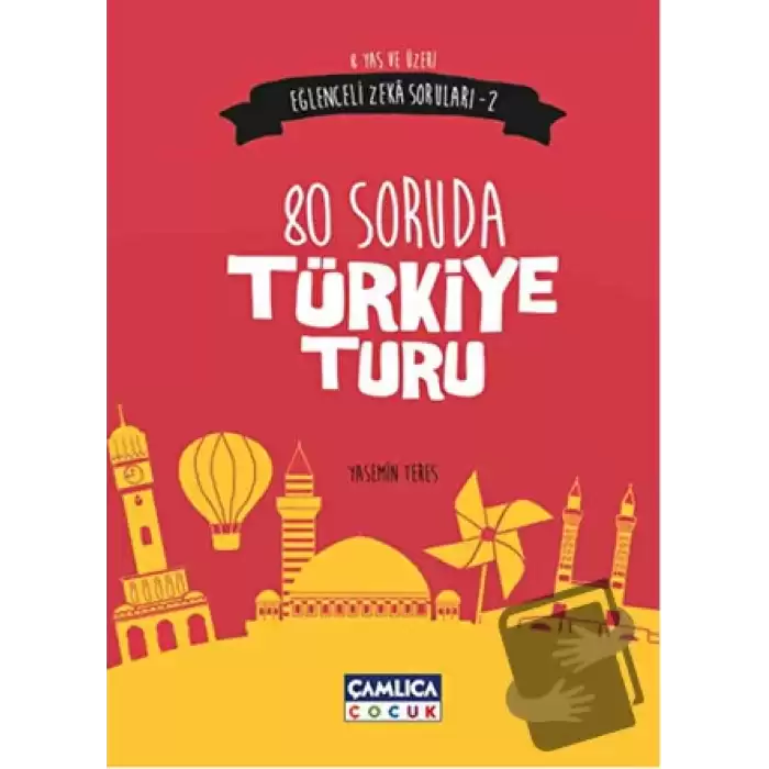 Eğlenceli Zeka Soruları - 2 : 80 Soruda Türkiye Turu