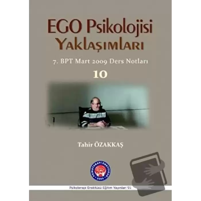 Ego Psikolojisi Yaklaşımları 10