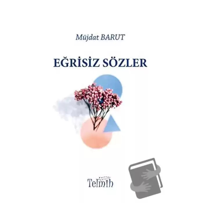 Eğrisiz Sözler