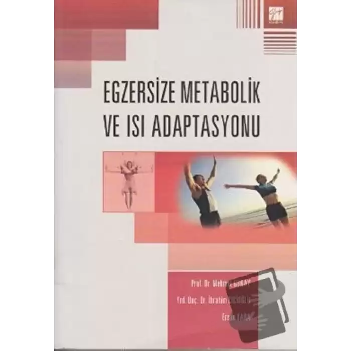 Egzersize Metabolik ve Isı Adaptasyonu