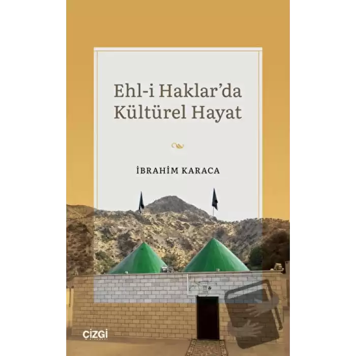 Ehl-i Haklarda Kültürel Hayat